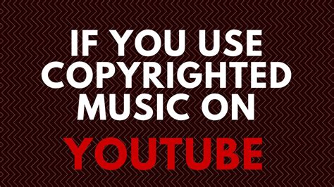 how do youtubers use copyrighted music